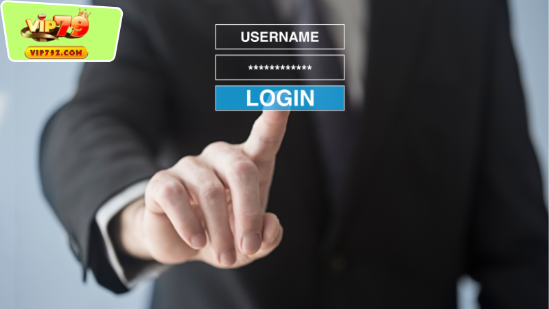 Quy trình đăng nhập Vip79 thần tốc để bắt đầu trải nghiệm cá cược