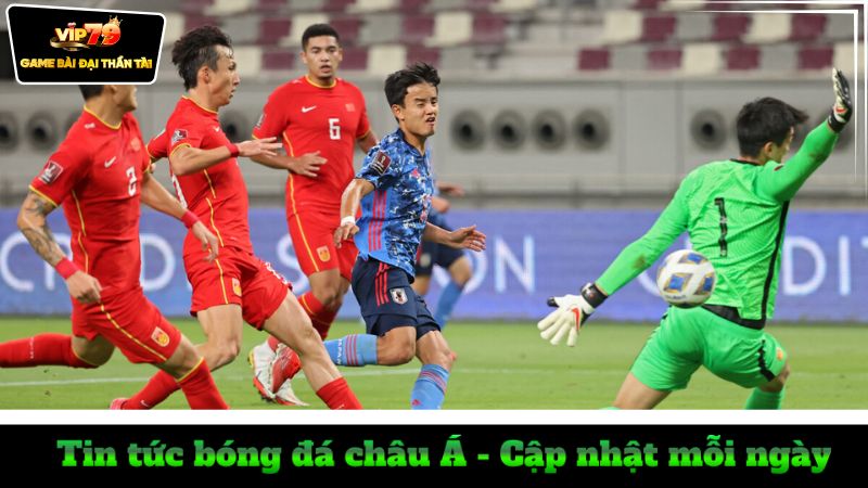 tin-tuc-bong-da-chau-a-cap-nhat-moi-ngay-